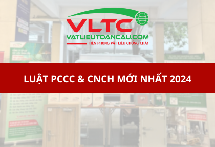 Luật PCCC và CNCH mới nhất 2024