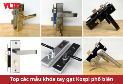 Top các mẫu khóa tay gạt Kospi phổ biến